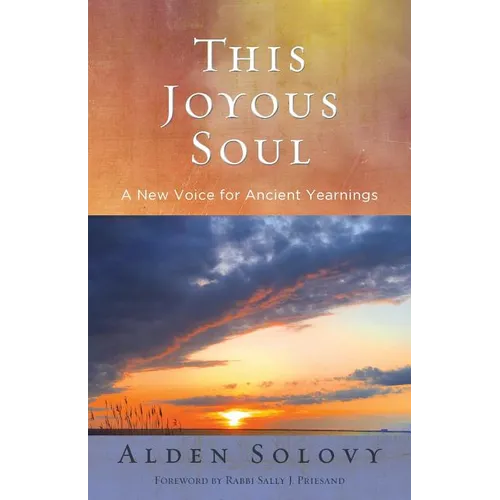This Joyous Soul: A New Voice for Ancient Yearnings - Paperback