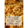 Fettuccini a la Osno: Mi Receta Favorita - Paperback