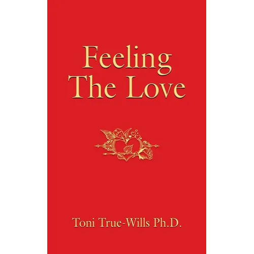 Feeling the Love - Paperback