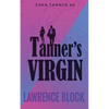Tanner's Virgin - Paperback