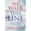 We Walk This Line - Paperback