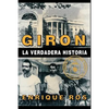 Giron La Verdadera Historia - Paperback