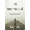 Life Interrupted - Paperback
