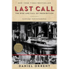 Last Call: The Rise and Fall of Prohibition - Paperback
