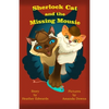 Sherlock Cat and The Missing Mousie - Paperback