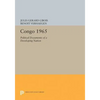 Congo 1965: Political Documents of a Developing Nation - Paperback