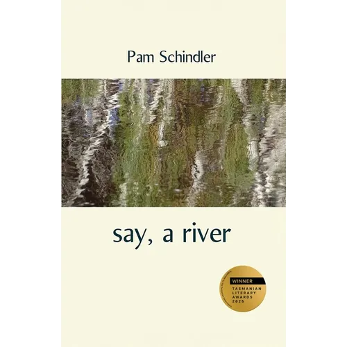 say, a river - Paperback