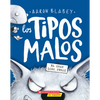 Los Tipos Malos En El Gran Lobo Feroz (the Bad Guys in the Big Bad Wolf): Volume 9 - Paperback
