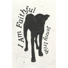 I Am Faithful - Paperback