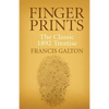Finger Prints: The Classic 1892 Treatise - Paperback