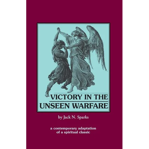 Victory in the Unseen Warfare - Paperback
