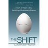 The Shift: A Work of Fiction with a Sprinkling of Evolutionary Science - Paperback