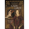 The Tragic Life of Lady Jane Grey - Hardcover