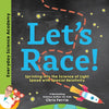 Let's Race!: Sprinting Into the Science of Light Speed with Special Relativity - Hardcover