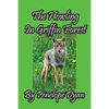 The Howling In Griffin Forest - Paperback