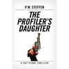 The Profiler's Daughter: A Sky Stone Thriller - Paperback