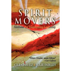 Spirit Movers: Attributes for Transforming Leadership - Paperback
