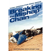 Breaking the Mishap Chain: Human Factors Lessons Learned from Aerospace Accidents and Incidents in Research, Flight Test, and Development - Paperback