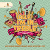 Help! I'm In Treble! A Child's Introduction to Music - Music Book for Beginners Children's Musical Instruction & Study - Paperback