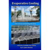 Evaporative Cooling: The Science of Beating the Heat - Paperback