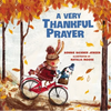 A Very Thankful Prayer: A Fall Poem of Blessings and Gratitude - Board Book