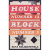 House Number 12 Block Number 3 - Paperback