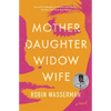 Mother Daughter Widow Wife - Paperback