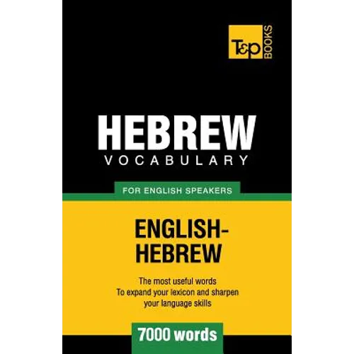 Hebrew vocabulary for English speakers - 7000 words - Paperback