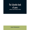 The Columbia book of yarns: containing a manual of knitting and crocheting - Paperback