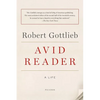 Avid Reader: A Life - Paperback