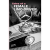 Tales of a Female Limo Driver - Paperback