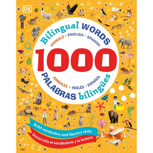 1000 Bilingual Words Animals - 1000 Palabras Bilingües Animales - Hardcover