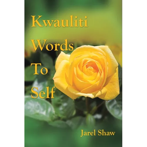 Kwauliti Words to Self - Paperback