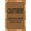 Craftsbury: A Brief Social History - Paperback
