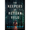 The Keepers of Metsan Valo - Paperback