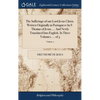 The Sufferings of our Lord Jesus Christ. Written Originally in Portuguese by F. Thomas of Jesus, ... And Newly Translated Into English. In Three Volum - Hardcover
