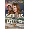 Sacrifices for Kingdoms - Paperback