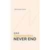 O.N.E - Opportunities Never End - Hardcover