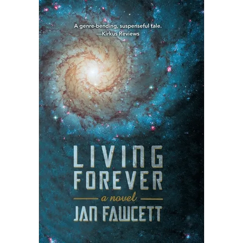 Living Forever - Hardcover
