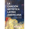 La canción artística latinoamericana - Paperback
