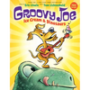 Ice Cream & Dinosaurs (Groovy Joe #1): Volume 1 - Hardcover