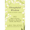Thoughtful Wisdom for Every Day: 365 Days of Love, Kindness, Healing, Faith, and Peace - Hardcover