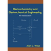 Electrochemistry and Electrochemical Engineering. An Introduction - Paperback
