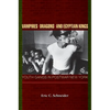 Vampires, Dragons, and Egyptian Kings: Youth Gangs in Postwar New York - Paperback