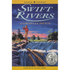Swift Rivers - Paperback