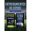 Entrenamientos de fútbol: 2 libros in 1 - Paperback