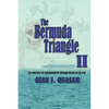 The Bermuda Triangle II: An Odyssey of Unexplained Disappearances at Sea - Paperback