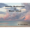Sunrise Meditations on Marco Island - Hardcover