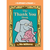 Thank You Book, The-An Elephant and Piggie Book - Hardcover
