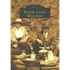 Finger Lakes Memories - Paperback